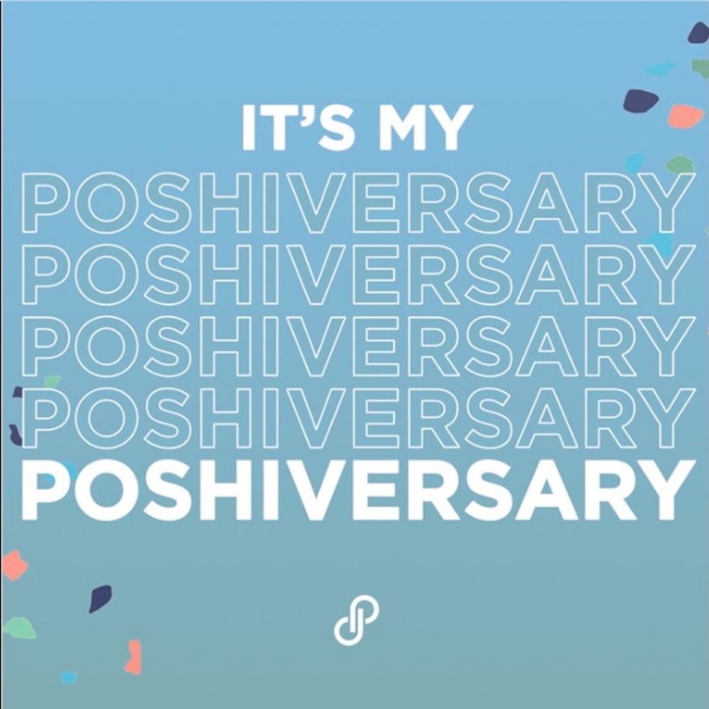 Happy Poshmark Anniversary to me!!!